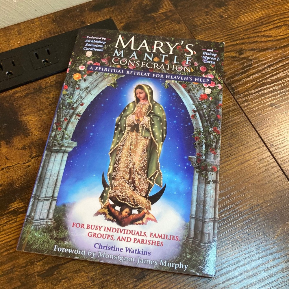 Mary's Mantle Consecration Spiritual Retreat Christine Watkins Paperback Book